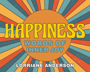 Happiness: Words of Inner Joy Cards